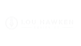 Lou Hawken Design Co.