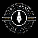 Lou Hawken Design Co. – Humans Work Here